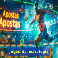 jogos de estrategia e raciocinio